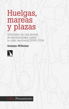 huelgas, mareas y plazas (ebook)-9788413526768