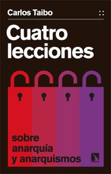cuatro lecciones sobre anarquia y anarquismos (ebook)-9788413529936