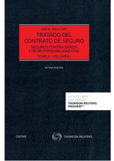 civitas: tratado del contrato de seguro tomo ii. seguros contra daños y de responsabilidad civil-9788413906768