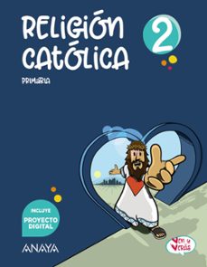 religión católica 2º educacion primaria ven y veras andalucia ed 2023-9788414311868