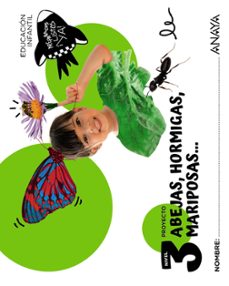 abejas, hormigas, mariposas... nivel 3  5 años preparados, listos... ¡ya!-9788414343968