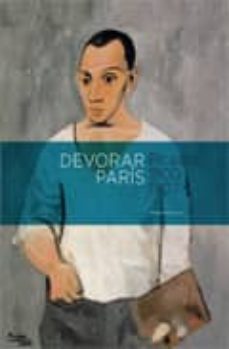 devorar paris: picasso 1900-1907-marilyn (ed) mccully-9788415042068