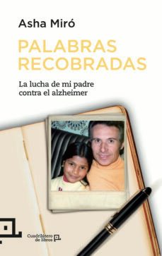 palabras recobradas: josep miro contra el alzheimer-9788415088868
