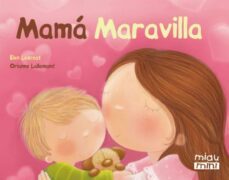 mama maravilla - mini-elen lescoat-9788415116868