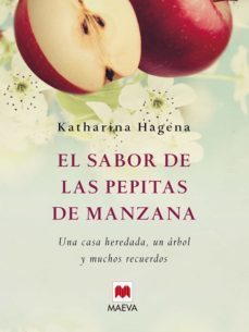 el sabor de las pepitas de manzana (ebook)-katharina hagena-9788415120568