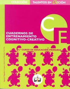 cuadernos de entrenamiento cognitivo creativo 4º curso de educaci on primaria (2ª ed.)-9788415204268