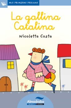 la gallina catalina (letra cursiva)-nicoletta costa-9788415207368