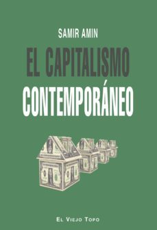 el capitalismo contemporaneo-samir amin-9788415216568