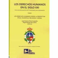 los derechos humanos en el siglo xxi, tomo i-jose antonio pinto fontanillo-9788415276968