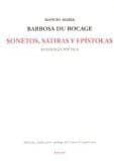 sonetos, satiras y epistolas: antologia poetica-manuel maria barbosa du bocage-9788415458968