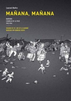 mañana, mañana-laurent maffre-9788415530268