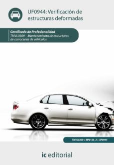 (i.b.d.) tmvl309 verificacion de estructuras deformadas mantenimi ento de estructura de carrocerias de vehiculos-9788415648468