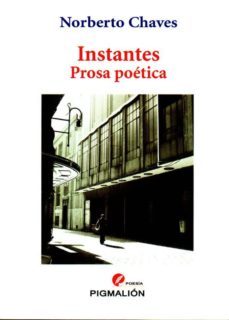 instantes: prosa poetica-9788415916468
