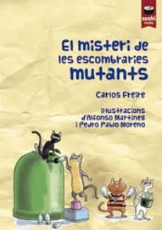 el misteri de les escombraries mutants-9788415920168