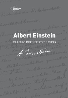 albert einstein: el libro definitivo de citas-9788416256068