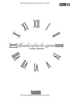 cuando vuelvan las cigueñas-9788416340668