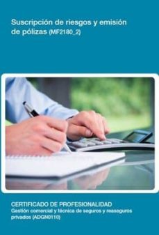 suscripcion de riesgos y emision de polizas (mf2180_2)-9788416424368
