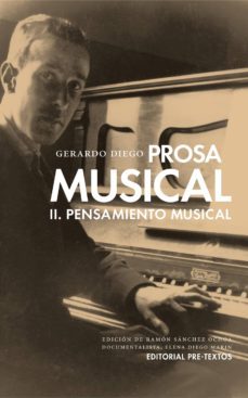prosa musical ii: pensamiento musical-gerardo diego-9788416453368