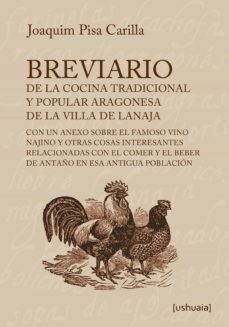 breviario de la cocina tradicional y popular aragonesa de la villa de lanaja (ebook)-9788416496068