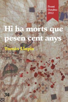 hi ha morts que pesen cent anys (ebook)-tomas llopis-9788416789368