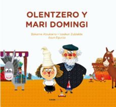olentzero y mari domingi-bakarne atxukarro-izaskun zubialde-9788416791668