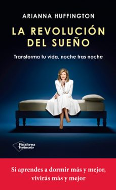 la revolucion del sueño-arianna huffington-9788416820368