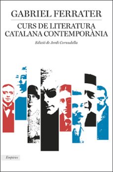 curs de literatura catalana contemporania-gabriel ferrater-9788417016968