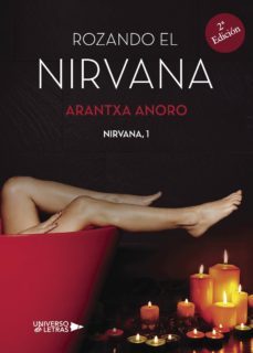 rozando el nirvana-arantxa anoro-9788417037468