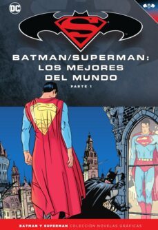 batman y superman - coleccion novelas graficas nº 49: batman / superman: los mejores del mundo (parte 1)-karl kesel-dave taylor-9788417063368