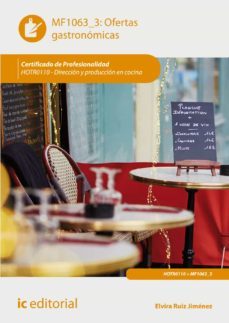 (i.b.d.) hotr0110 ofertas gastronomicas. direccion y produccion e n en cocina-elvira ruiz jimenez-9788417086268