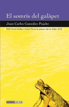 el somris del galapet-joan carles gonzalez pujalte-9788417113568
