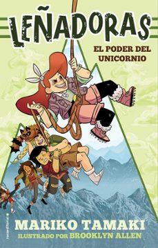 leñadoras. el poder del unicornio-9788417167868