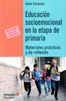 educacion socioemocional en la etapa de primaria: materiales practicos y de reflexion-9788417219468