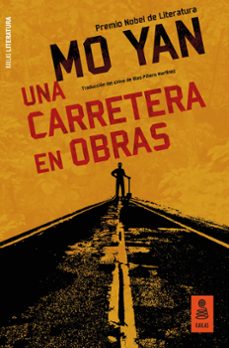 una carretera en obras-mo yan-9788417248468