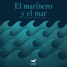 el marinero y el mar-carlos comendador-9788417255268