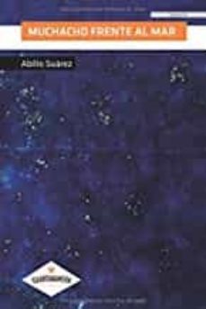 muchacho frente al mar-abilio suarez-9788417283568