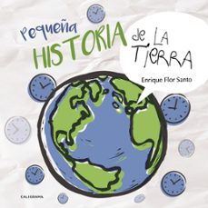 (i.b.d.) pequeña historia de la tierra-enrique flor santo-9788417321468