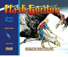 flash gordon. sundays pages: cautivos de la reina ala  1946-1948-austin briggs-don moore-9788417389468
