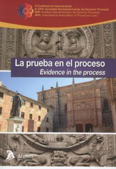 la prueba en el proceso/ evidence in the process-9788417466268