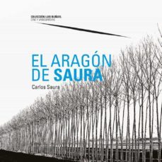 el aragon de saura (ebook)-carlos saura-9788417633868