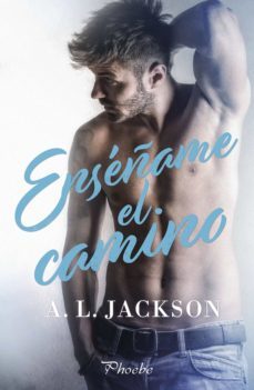enseñame el camino (ebook)-a. l. jackson-9788417683368