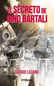 el secreto de gino bartali-sergio lozano-9788417737368