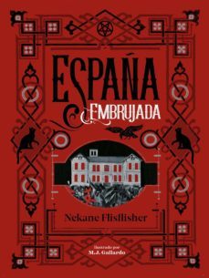 españa embrujada (ebook)-nekane flisflisher-9788417773168