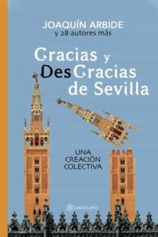 gracias y desgracias de sevilla-joaquin arbide-9788417904968