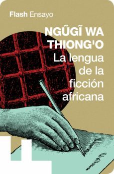 la lengua de la ficcion africana (ebook)-ngugi wa thiongo-9788417906368