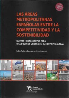 las areas metropolitanas españolas entre la competitividad y la s ostenibilidad-julia salom-9788417973568