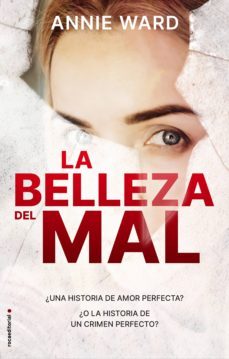 la belleza del mal (ebook)-annie ward-9788418014468