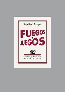 fuegos y juegos-9788418387968