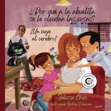¿por qué a la abuelita se le olvidan las cosas? (ebook)-julissa cruz-9788418548468