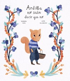 ardilla no sabe decir que no (ebook)-susanna isern-leire salaberria-9788419974822
